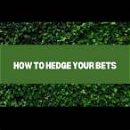 bet hedging gambling